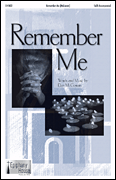 Remember Me SATB choral sheet music cover